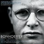 Bonhoeffer: The Book