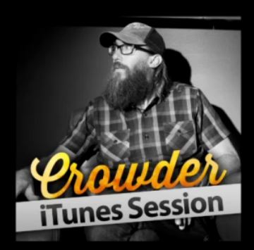 Crowder – iTunes Session Behind the Scenes + Interview