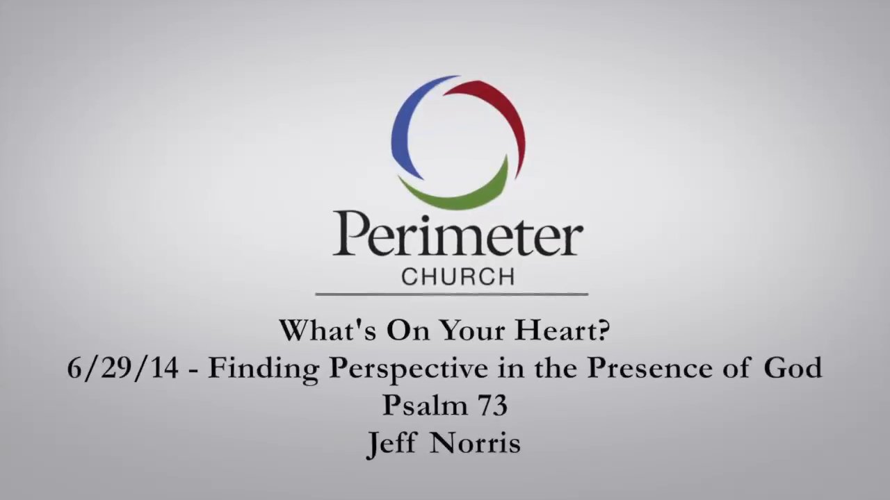 Finding Perspective in the Presence of God