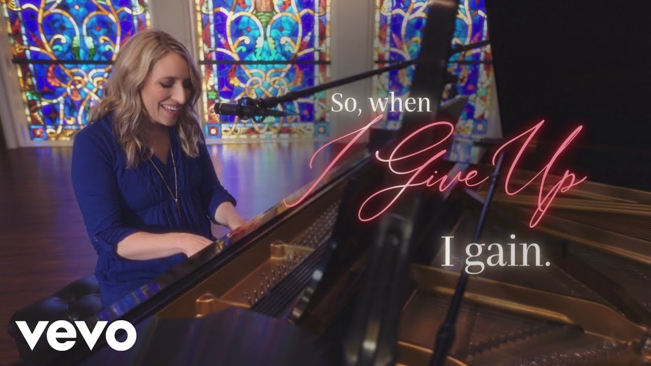 I Give Up – Laura Story