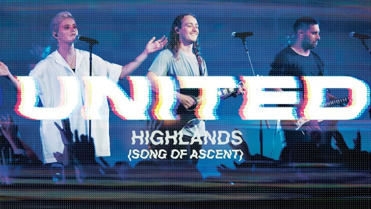 Highlands (Song of Ascent)
