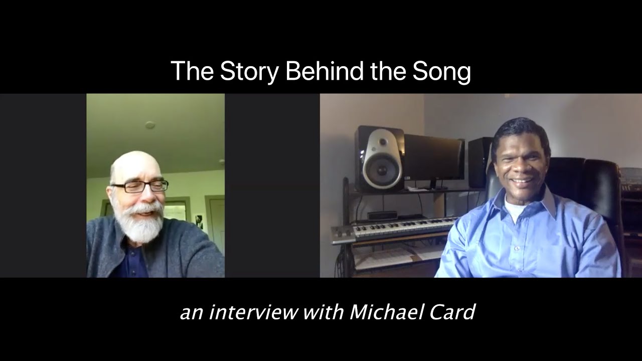 The Story Behind the Song: Michael Card