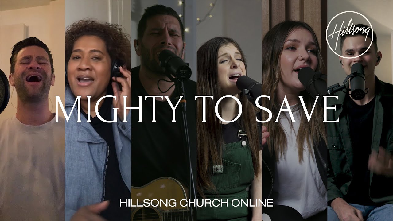Mighty to Save | Hillsong