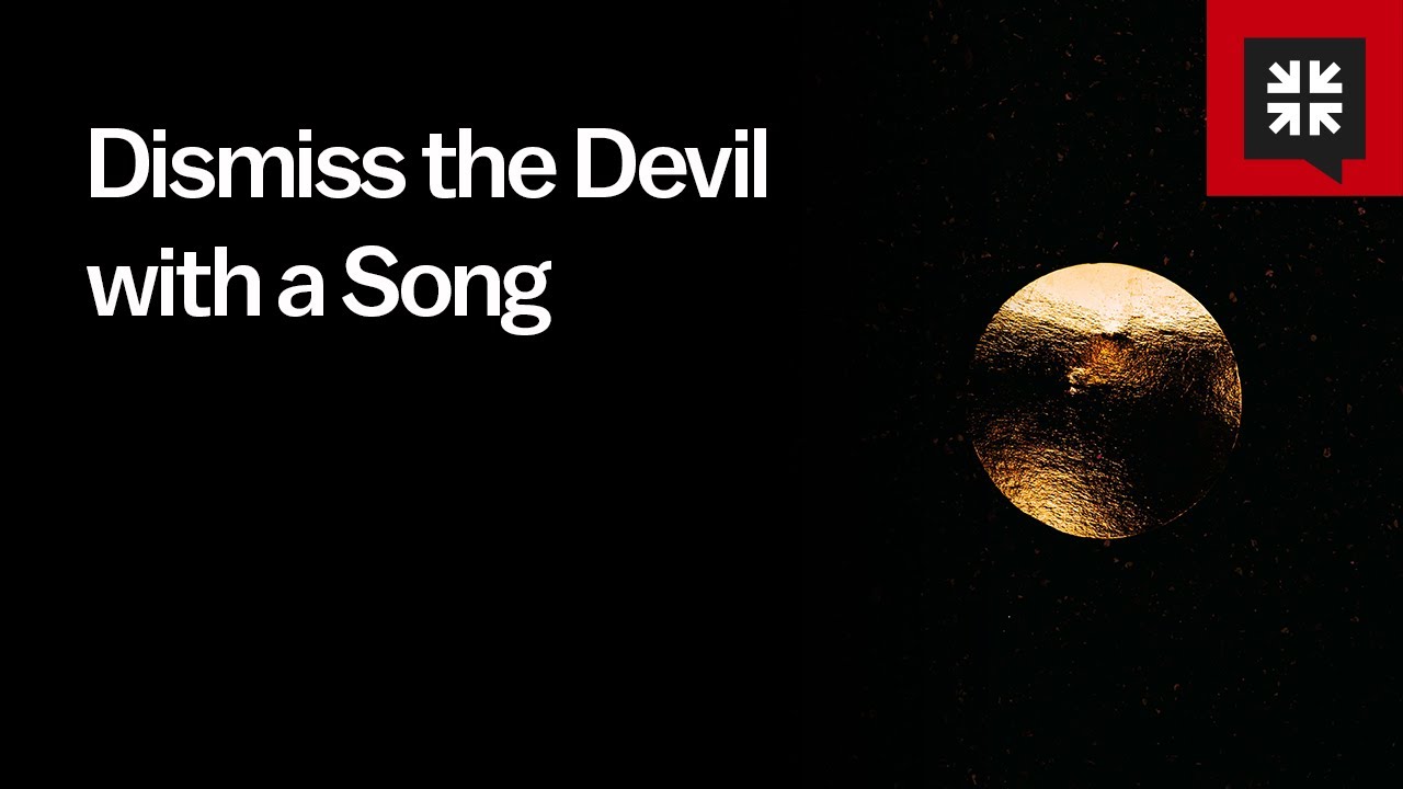 Sing the Doxology and Dismiss the Devil